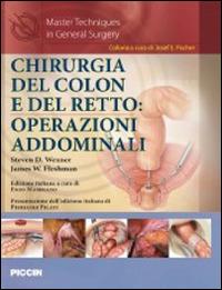 Chirurgia del colon e del retto. Operazioni addominali - Steven D. Wexner,James W. Fleshman - copertina