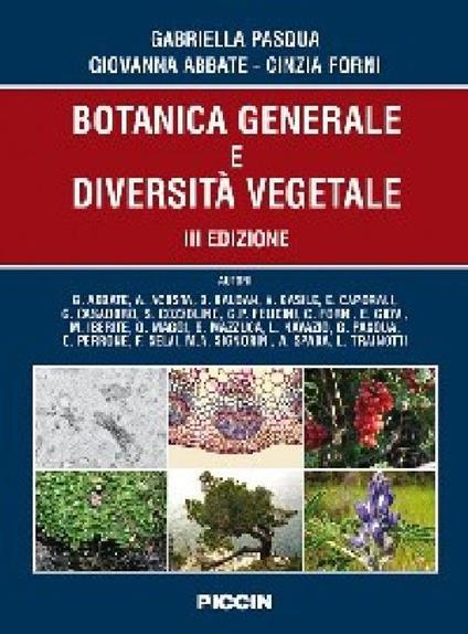 Botanica generale e diversità vegetale - Gabriella Pasqua,Giovanna Abbate,Cinzia Forni - copertina