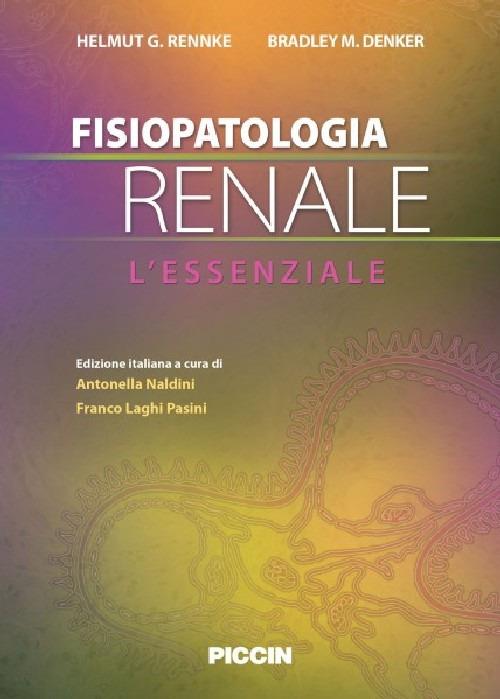 Fisiopatologia renale. L'essenziale - Rennke - copertina