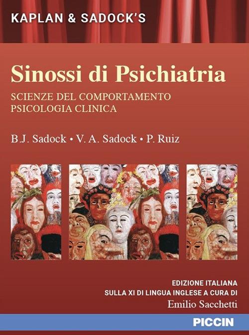 Kaplan & Sadock's. Sinossi di psichiatria - B. J. Sadock,V. A. Sadock,P. Ruiz - copertina