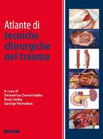 Atlante di tecniche chirurgiche nel trauma