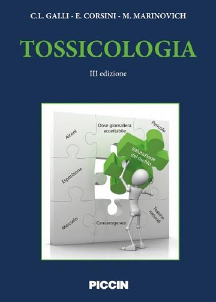 Tossicologia - Corrado L. Galli,Emanuela Corsini,Marina Marinovich - copertina