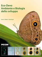 Eco-devo. Ambiente e biologia dello sviluppo