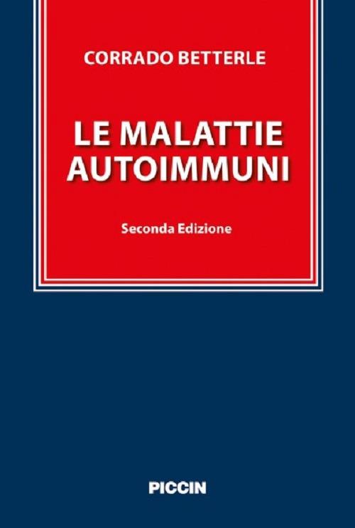 Le malattie autoimmuni - Corrado Betterle - copertina