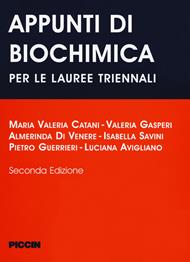 Appunti di biochimica. Per le lauree triennali