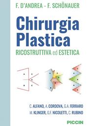 Chirurgia plastica. Ricostruttiva ed estetica