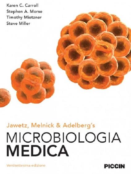 Microbiologia medica - Ernest Jawetz,Joseph L. Melnick,Edward A. Adelberg - copertina