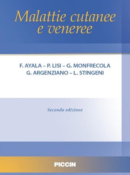 Malattie cutanee e veneree - Fabio Ayala,Paolo Lisi,Giuseppe Monfrecola - copertina