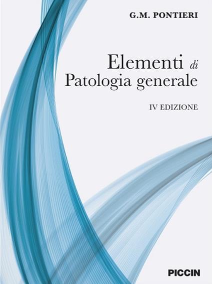 Elementi di patologia generale - G. M. Pontieri - copertina