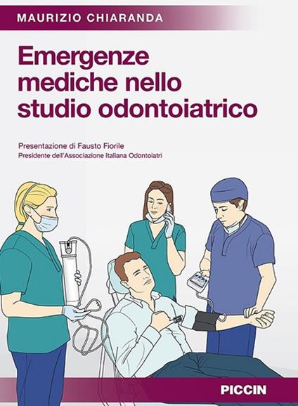 Emergenze mediche nello studio odontoiatrico - Maurizio Chiaranda - copertina