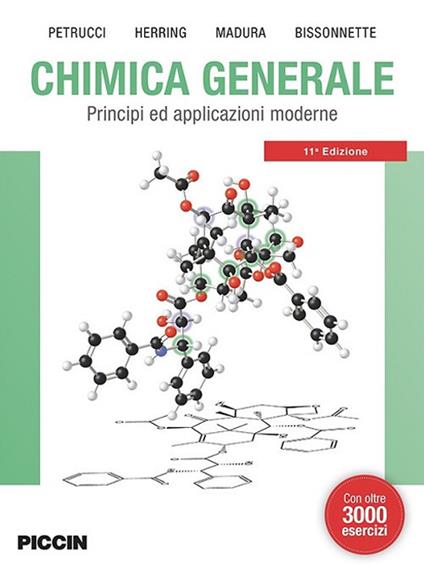 Chimica generale. Principi ed applicazioni moderne - Ralph H. Petrucci,F. Geoffrey Herring,Jeffry D. Madura - copertina