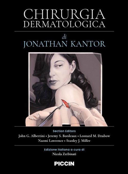 Chirurgia dermatologica - Jonathan Kantor - copertina
