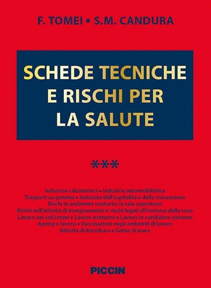Schede tecniche e rischi per la salute. Vol. 3 - F. Tomei,Stefano M. Candura - copertina