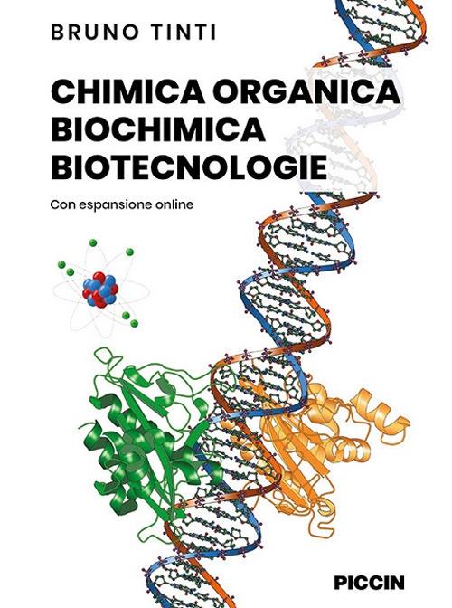 Chimica organica, biochimica, biotecnologie. Con aggiornamento online - Bruno Tinti - copertina