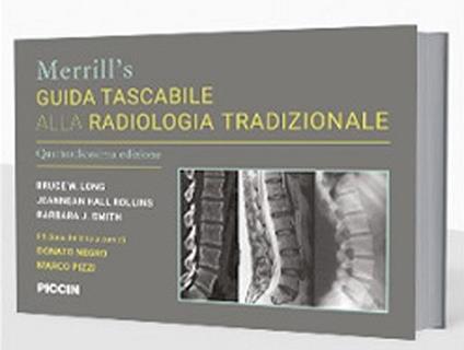 Merrill's guida tascabile alla radiologia tradizionale - Bruce W. Long,Jeannean Hall Rollins,Barbara J. Smith - copertina
