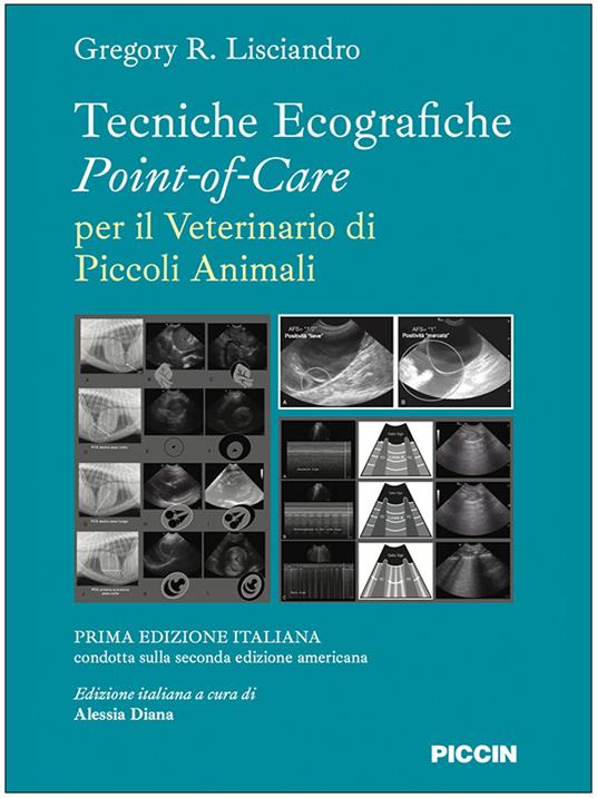 Tecniche ecografiche point-of-care per il veterinario dei piccoli animali - Gregory R. Lisciandro - copertina