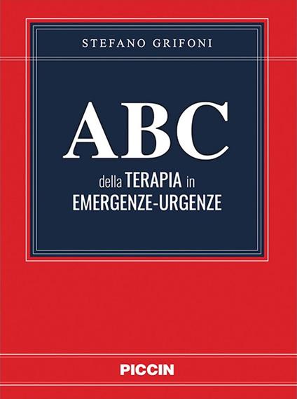 Abc della terapia in emergenze-urgenze - Stefano Grifoni - copertina