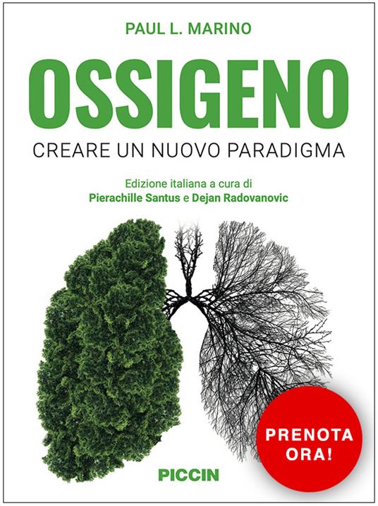 Ossigeno. Creare un nuovo paradigma - Paul L. Marino - copertina