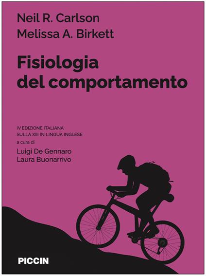 Fisiologia del comportamento - Neil R. Carlson,Melissa A. Birkett - copertina