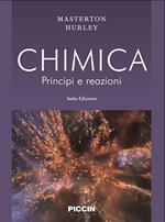 Chimica. Principi e reazioni