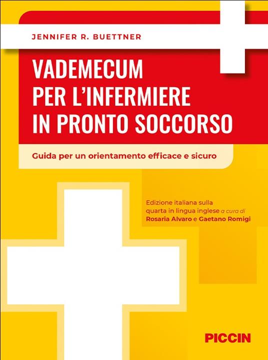 Vademecum per l'infermiere in pronto soccorso. Guida per un orientamento efficace e sicuro - Jennifer Buettner - copertina