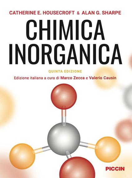 Chimica inorganica. Edizione italiana sulla quinta in lingua inglese - Catherine E. Housecroft,Alan G. Sharpe - copertina