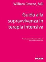 Guida alla sopravvivenza in terapia intensiva