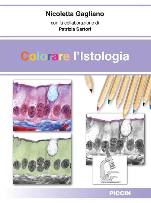 Colorare l`istologia - Nicoletta Gagliano - copertina