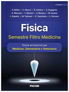Libro Fisica - Semestre Filtro Medicina G. Bellini C. Altucci R. Cerbino