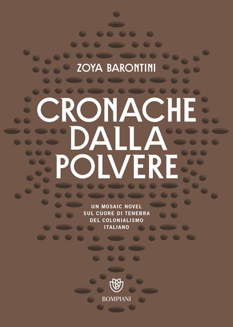 Cronache dalla polvere - Zoya Barontini - copertina