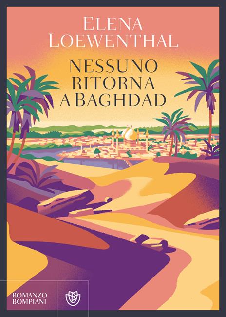 Nessuno ritorna a Baghdad - Elena Loewenthal - copertina