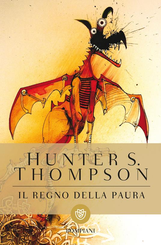Il regno della paura - Hunter S. Thompson - copertina