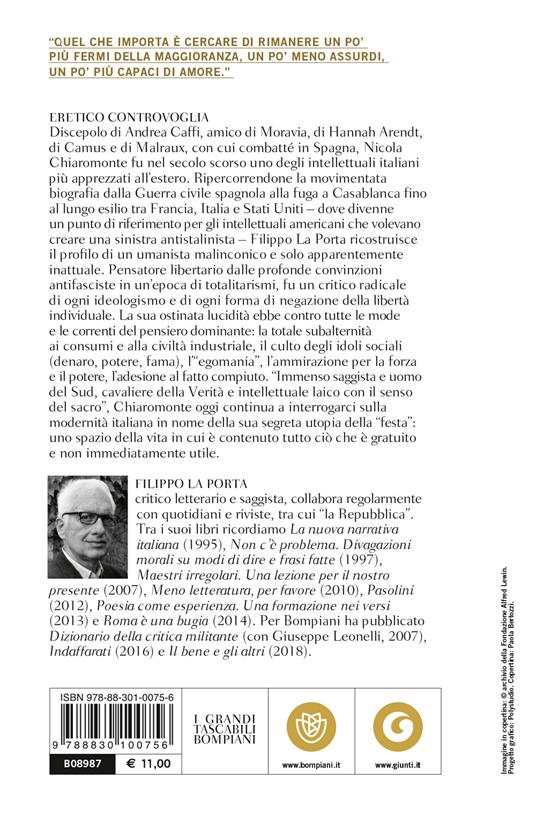 Eretico controvoglia. Nicola Chiaromonte, una vita tra giustizia e libertà - Filippo La Porta - 2