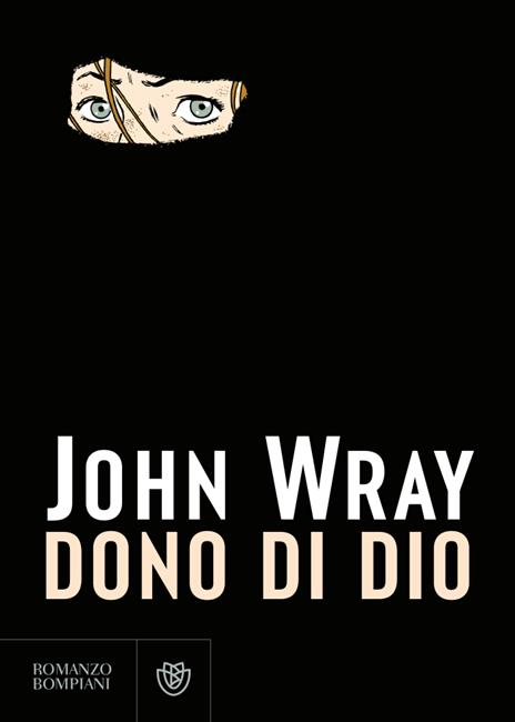 Dono di Dio - John Wray - copertina