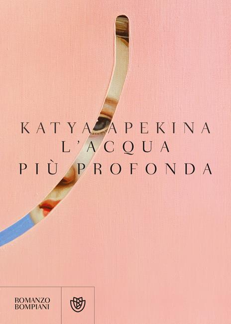 L' acqua più profonda - Katya Apekina - copertina