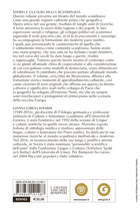 Storia e cultura della Scandinavia. Uomini e mondi del Nord. Nuova ediz. - Gianna Chiesa Isnardi - 2
