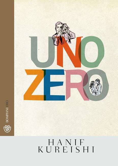 Uno zero - Hanif Kureishi - copertina