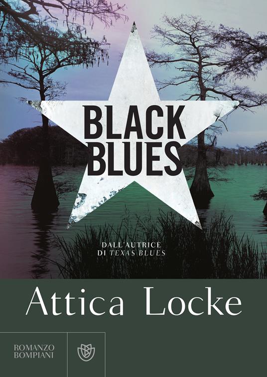 Black blues - Attica Locke - copertina