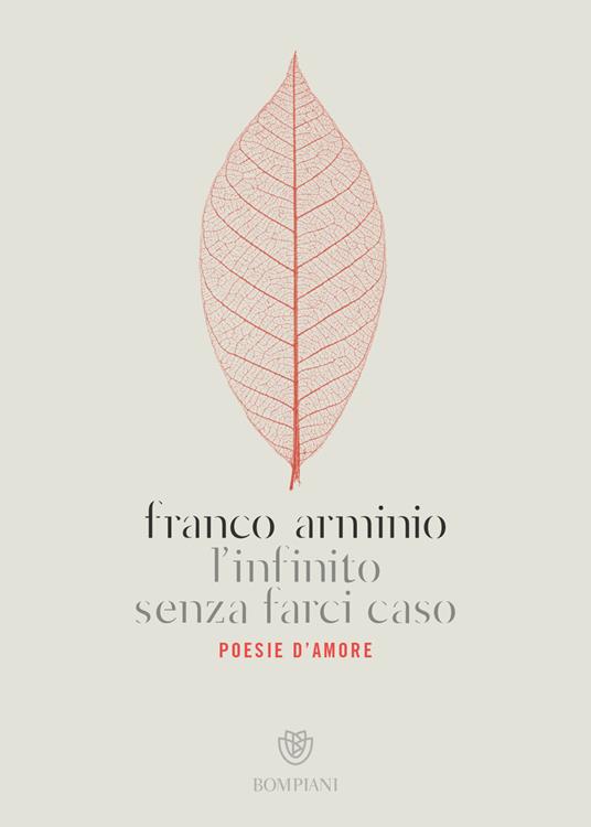 L' infinito senza farci caso. Poesie d'amore - Franco Arminio - copertina