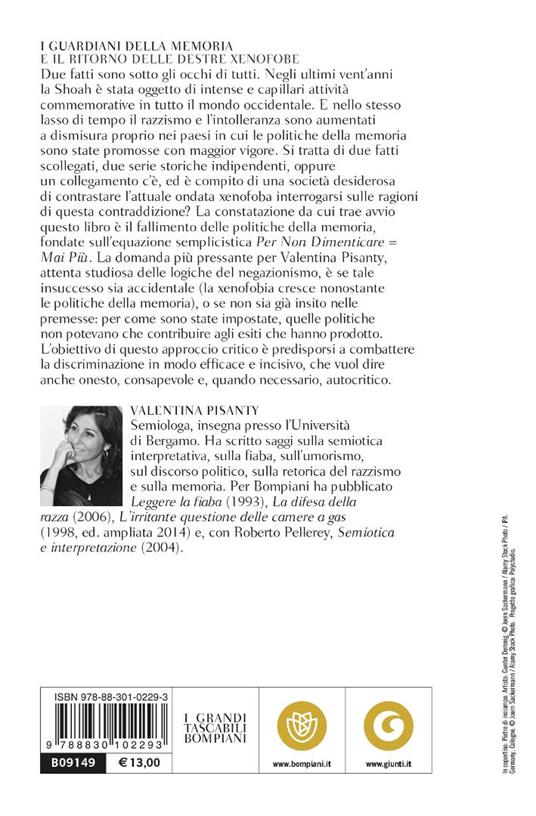 I guardiani della memoria e il ritorno delle destre xenofobe - Valentina Pisanty - 3