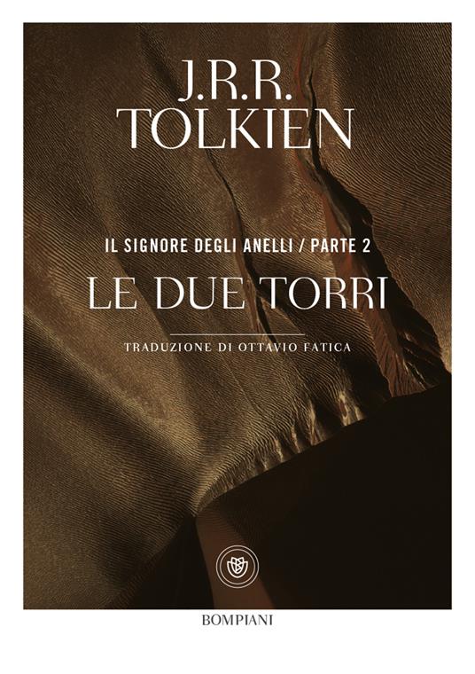 Le due torri. Il Signore degli anelli. Vol. 2 - John R. R. Tolkien - copertina