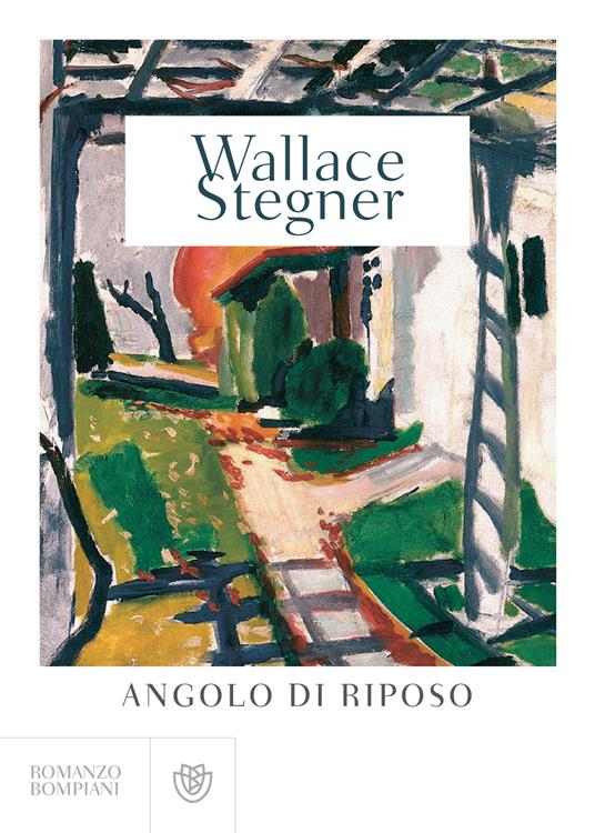 Angolo di riposo - Wallace Stegner - copertina