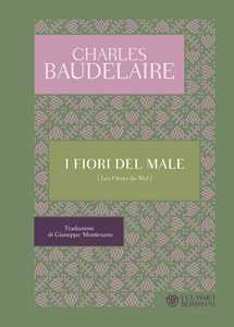 Libro I fiori del male. Testo francese a fronte Charles Baudelaire