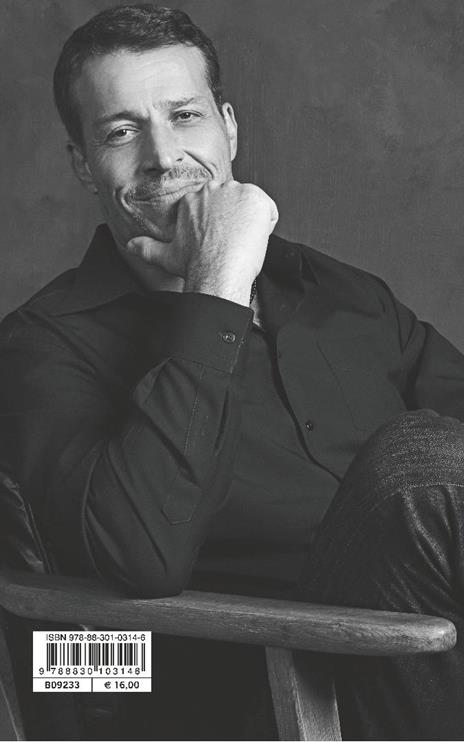 Come ottenere il meglio da sé e dagli altri. Il manuale del successo nella vita e nel lavoro - Anthony Robbins - 4