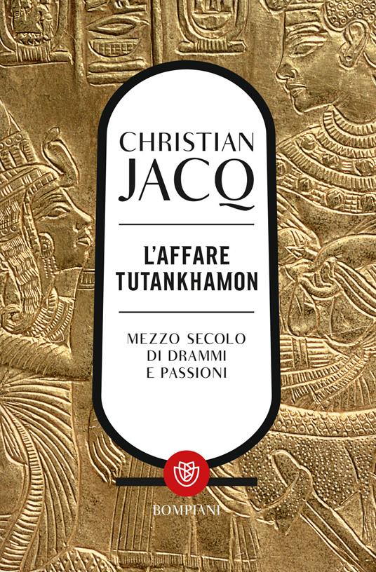 L' affare Tutankhamon - Christian Jacq - copertina