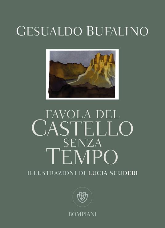 Favola del castello senza tempo - Gesualdo Bufalino - copertina