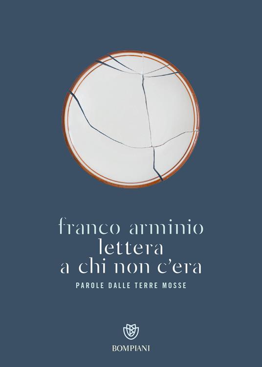 Lettera a chi non c'era. Parola dalle terre mosse - Franco Arminio - copertina