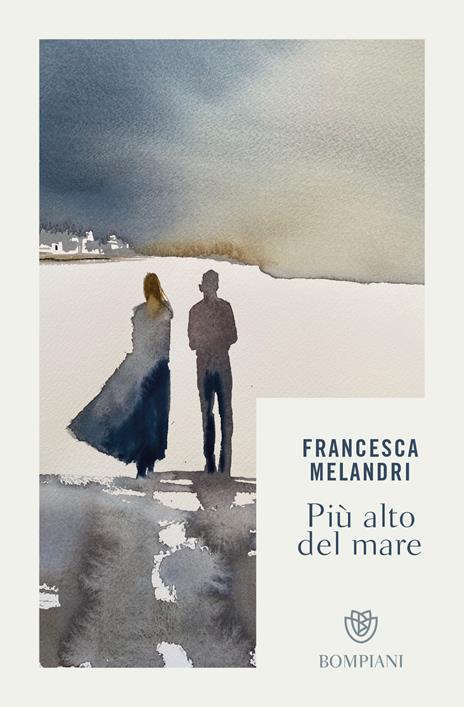 Più alto del mare - Francesca Melandri - copertina