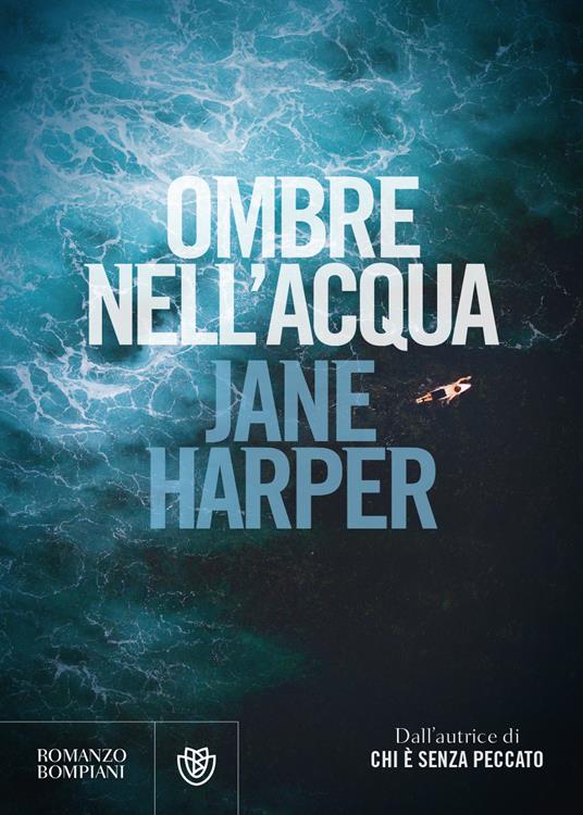 Ombre nell'acqua - Jane Harper - copertina