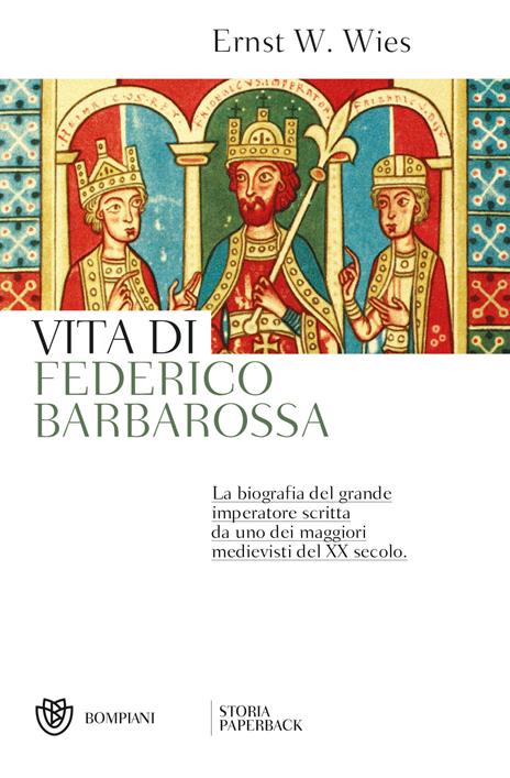 Vita di Federico Barbarossa - Ernst W. Wies - copertina